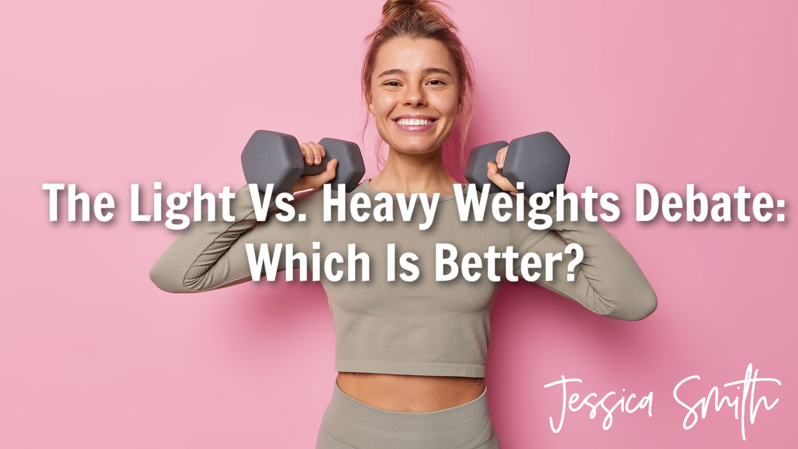 The Light vs. Heavy Weights Debate: Which Is Better?
