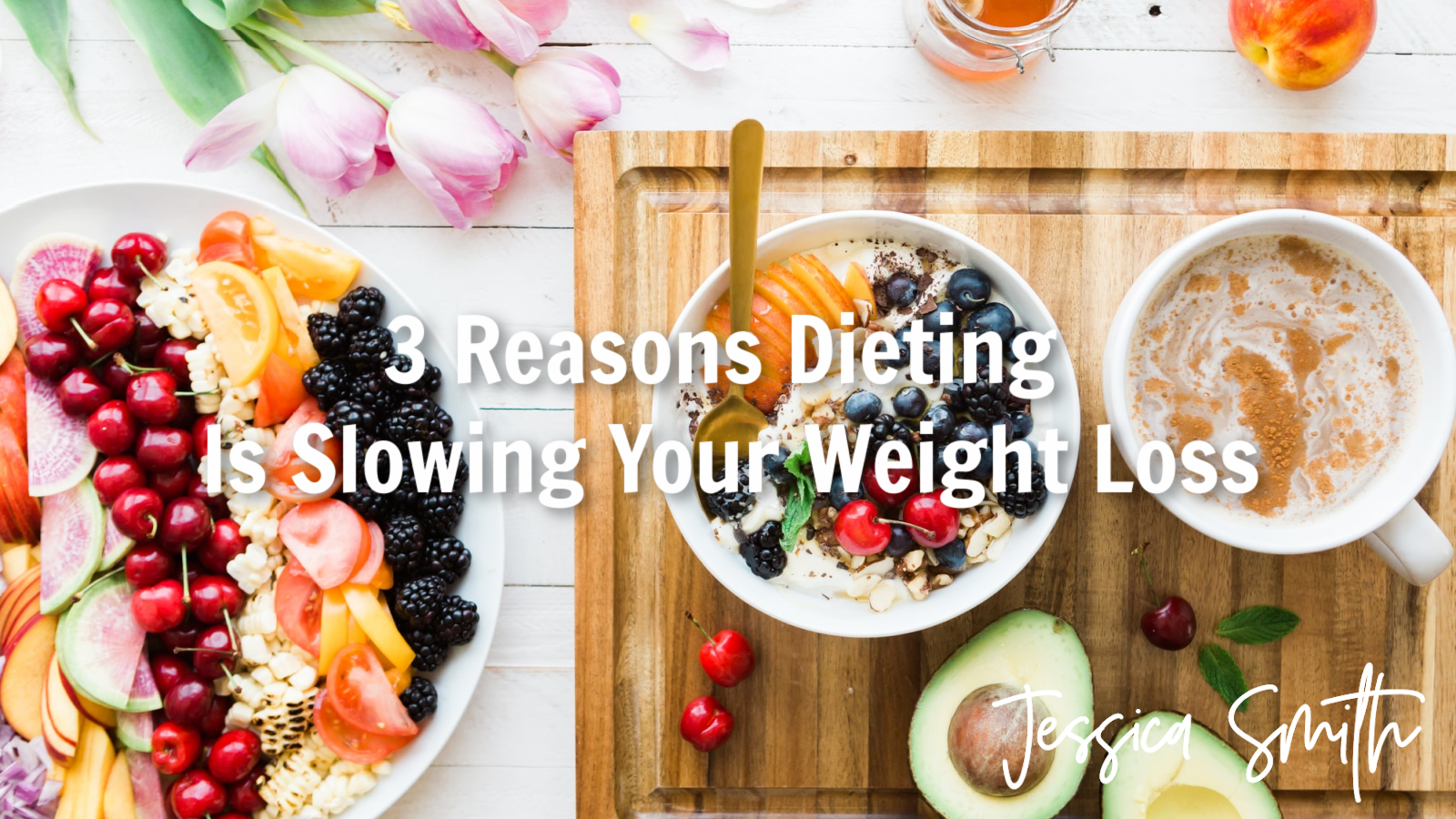 3 Reasons Dieting is Slowing Your Weight Loss