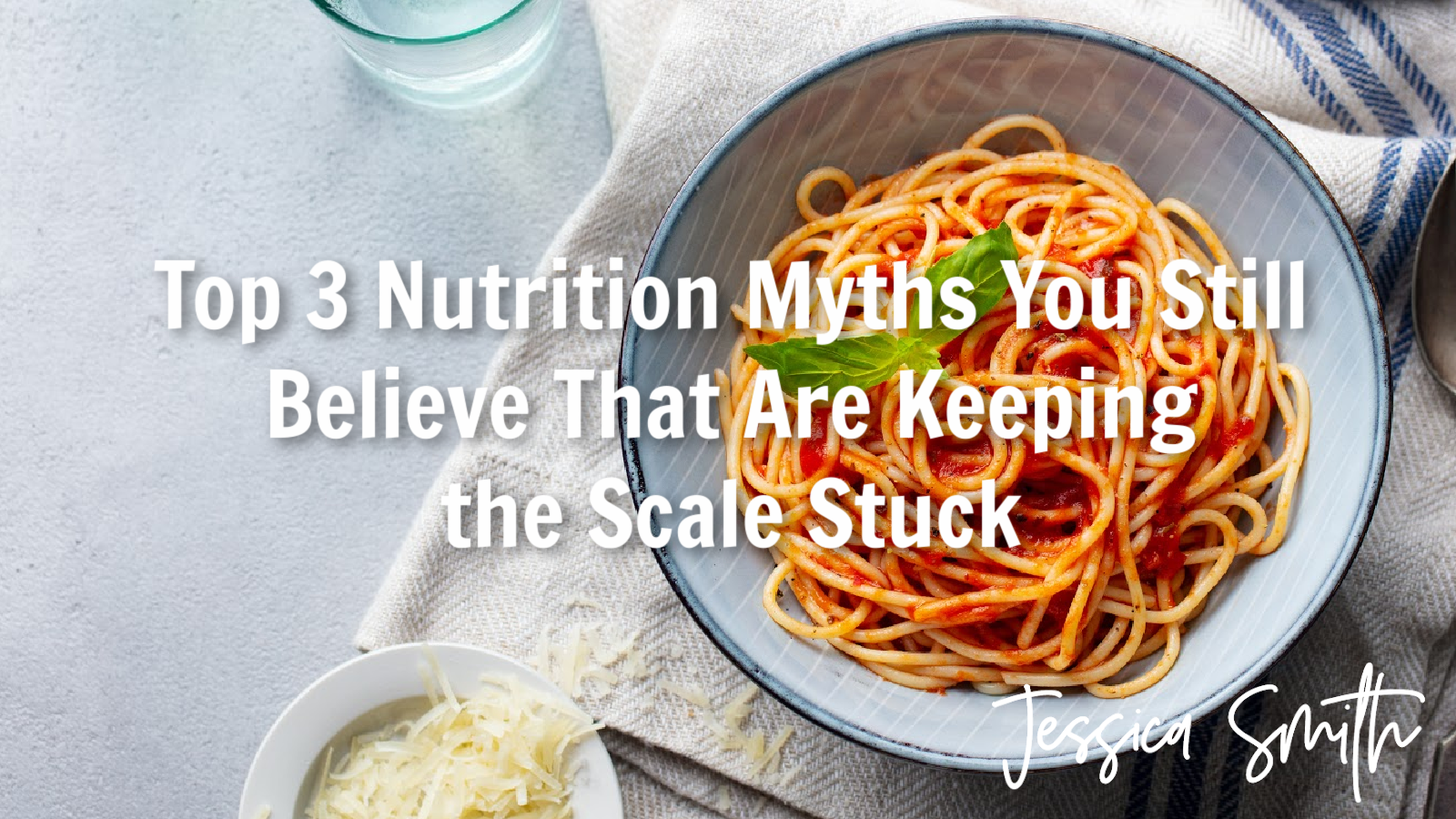 Top 3 Nutrition Myths You Still Believe That Are Keeping the Scale Stuck