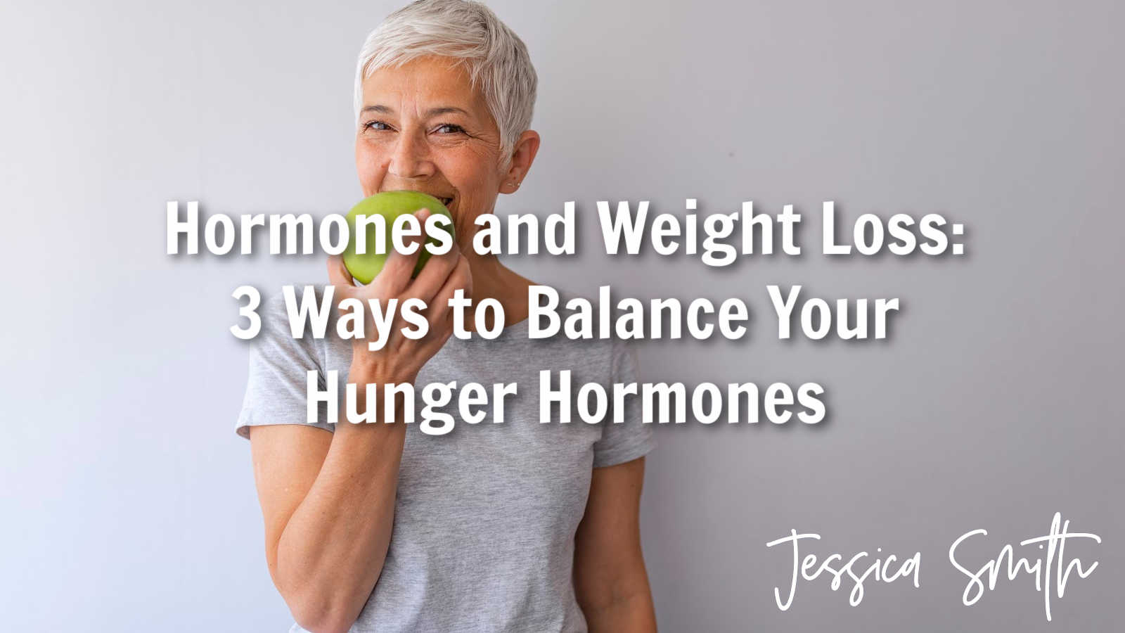 Hormones and Weight Loss: 3 Ways to Balance Your Hunger Hormones