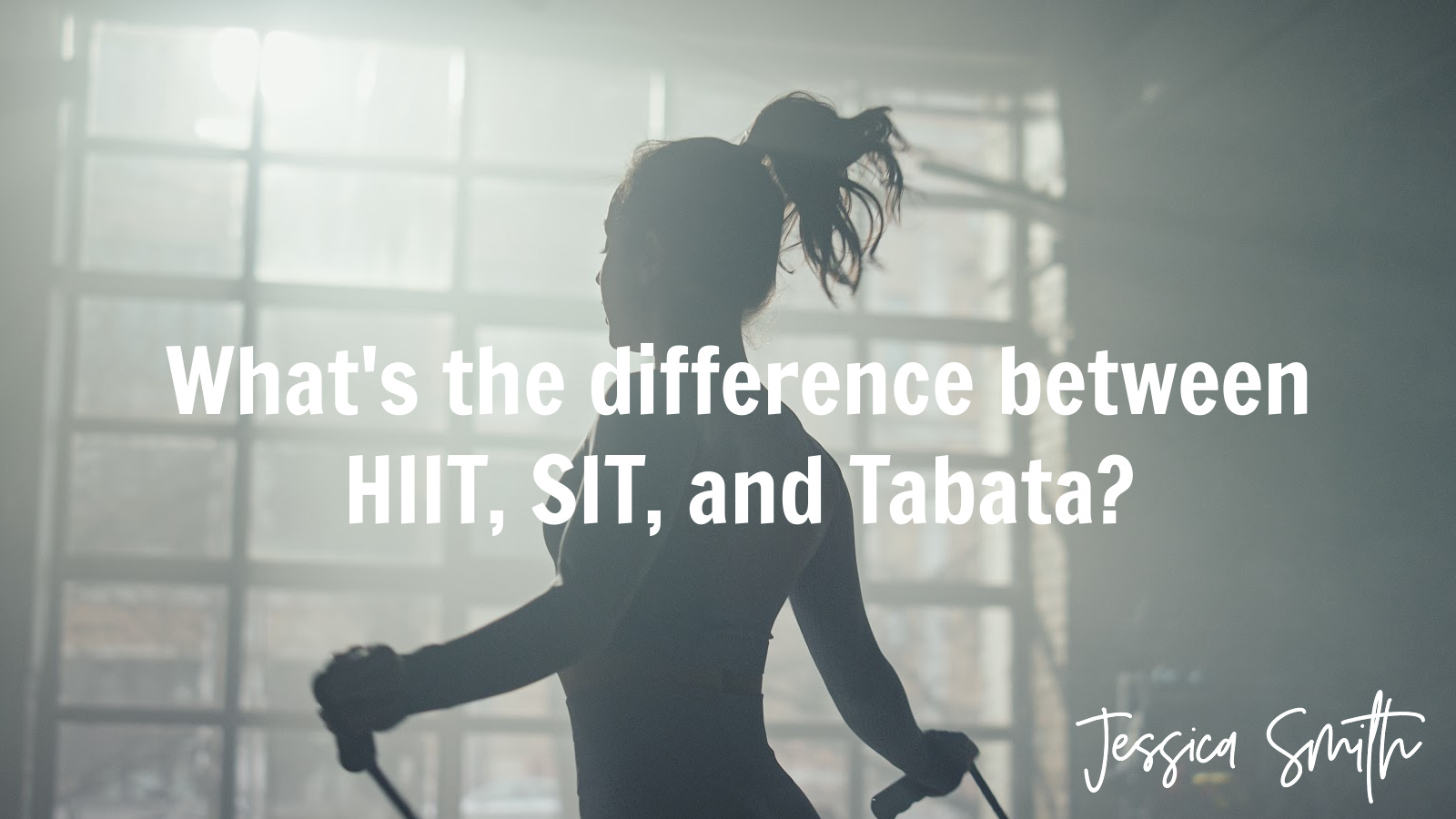 What’s the difference between HIIT, SIT, and Tabata? (And Why Does it Matter?)